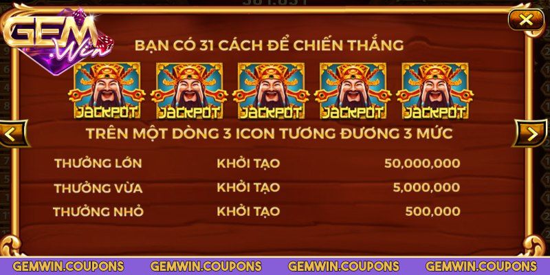 Thần Tài Gemwin – Slot Nổ Hũ May Mắn, Trúng Jackpot Lớn 3 Mức tiền jackpot hiển thị theo thời gian thực trên màn hình
