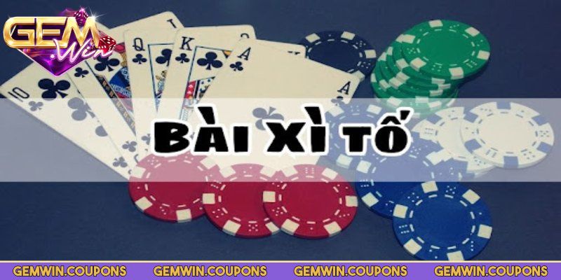 Xì Tố Gemwin – Mẹo Thắng Nhanh, Cược Khéo, Luật Rõ 1 Thông tin cơ bản về xì tố Gemwin